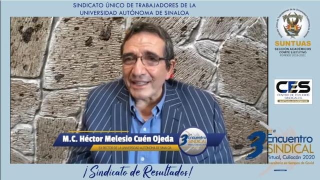 HÃ©ctor Melesio CuÃ©n Ojeda es invitado como conferencista del evento 3er. Encuentro Sindical. 